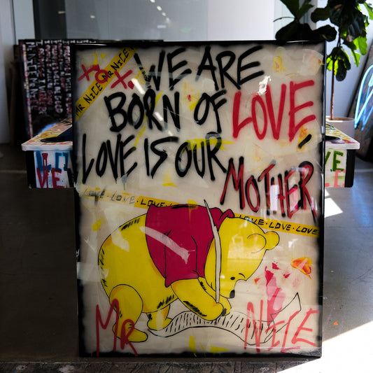 WE ARE BORN OF LOVE $3700 - ARTBYMRNICE