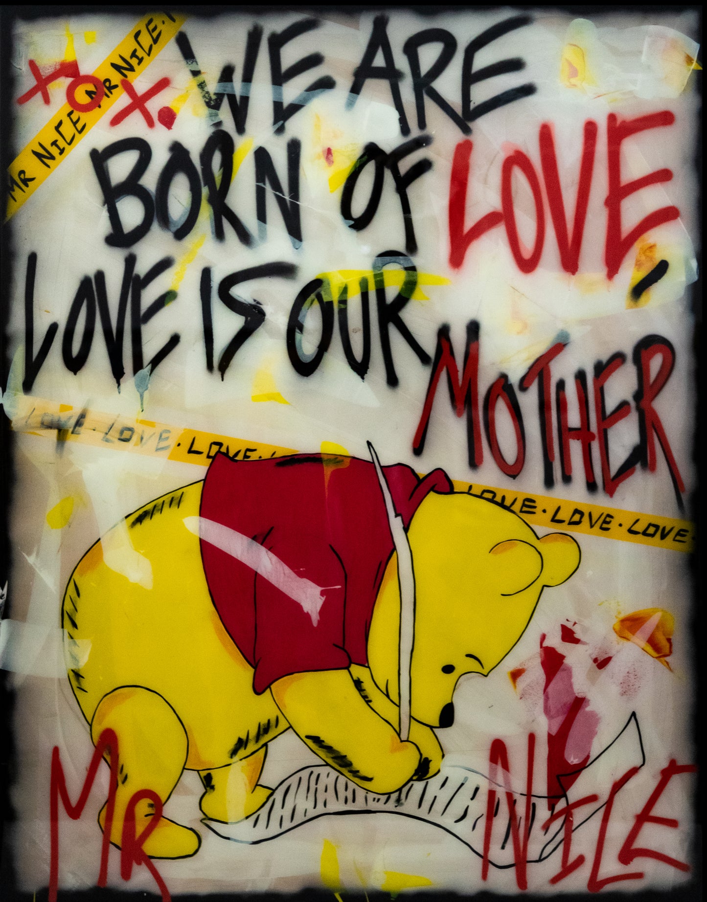 WE ARE BORN OF LOVE $3700 - ARTBYMRNICE