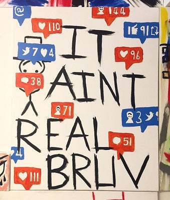 This piece is called "It Ain’t Real Bruv." With his art, Mr. Nice muses on how people care more for online likes and comments then love and affection in the real world