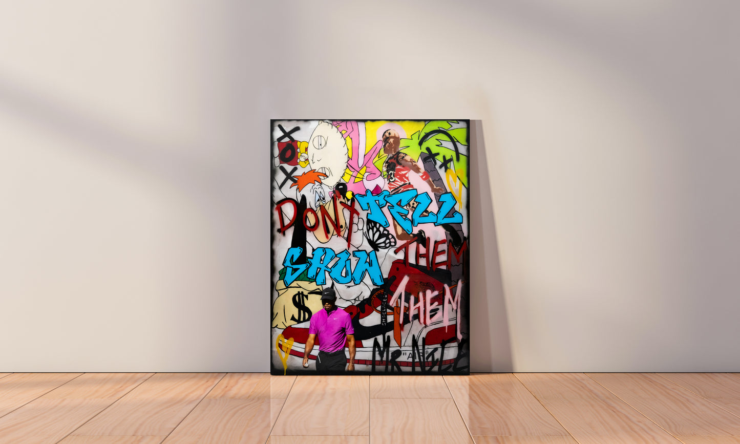 DON'T TELL THEM, SHOW THEM $3900 - ARTBYMRNICE